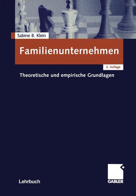 Cover: 9783409217033 | Familienunternehmen | Theoretische und empirische Grundlagen | Klein