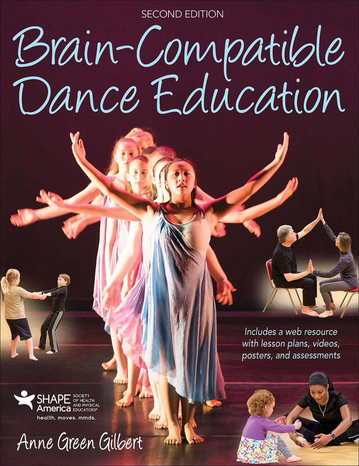 Cover: 9781492561231 | Gilbert, A: Brain-Compatible Dance Education | Anne Green Gilbert