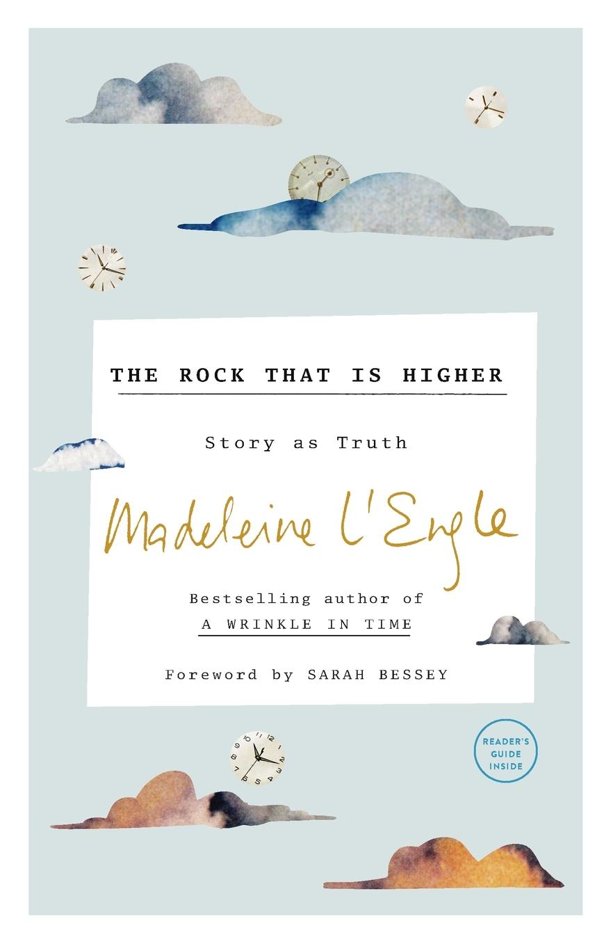 Cover: 9781524759346 | The Rock That Is Higher | Story as Truth | Madeleine L'Engle | Buch