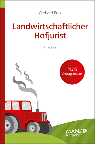 Cover: 9783214164713 | Landwirtschaftlicher Hofjurist | Gerhard Putz | Taschenbuch | 2021