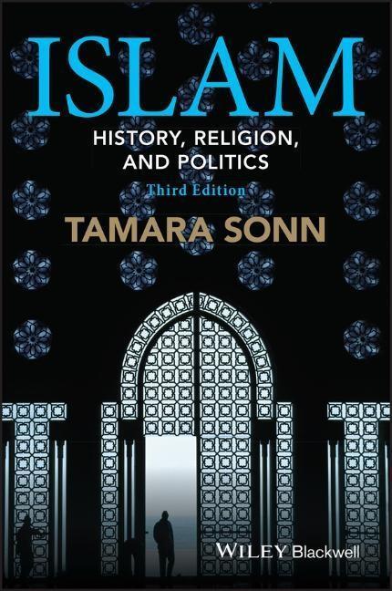 Cover: 9781118972304 | Islam | History, Religion, and Politics | Tamara Sonn | Taschenbuch