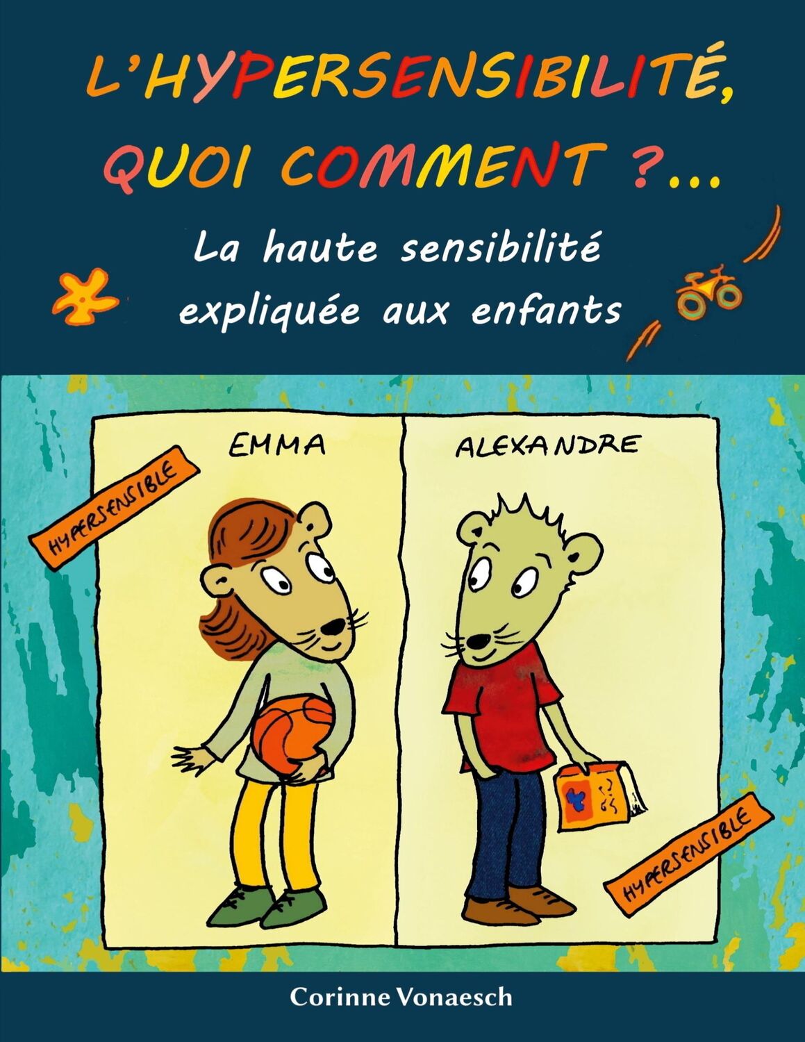 Cover: 9782322265916 | L'hypersensibilité, quoi comment? | Corinne Vonaesch | Taschenbuch