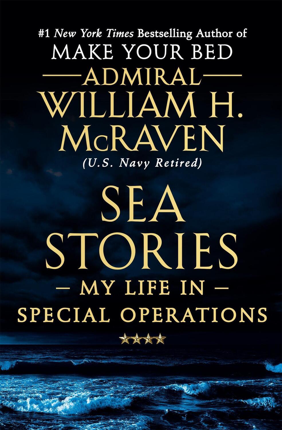Cover: 9781538729755 | Sea Stories | My Life in Special Operations | William H. McRaven