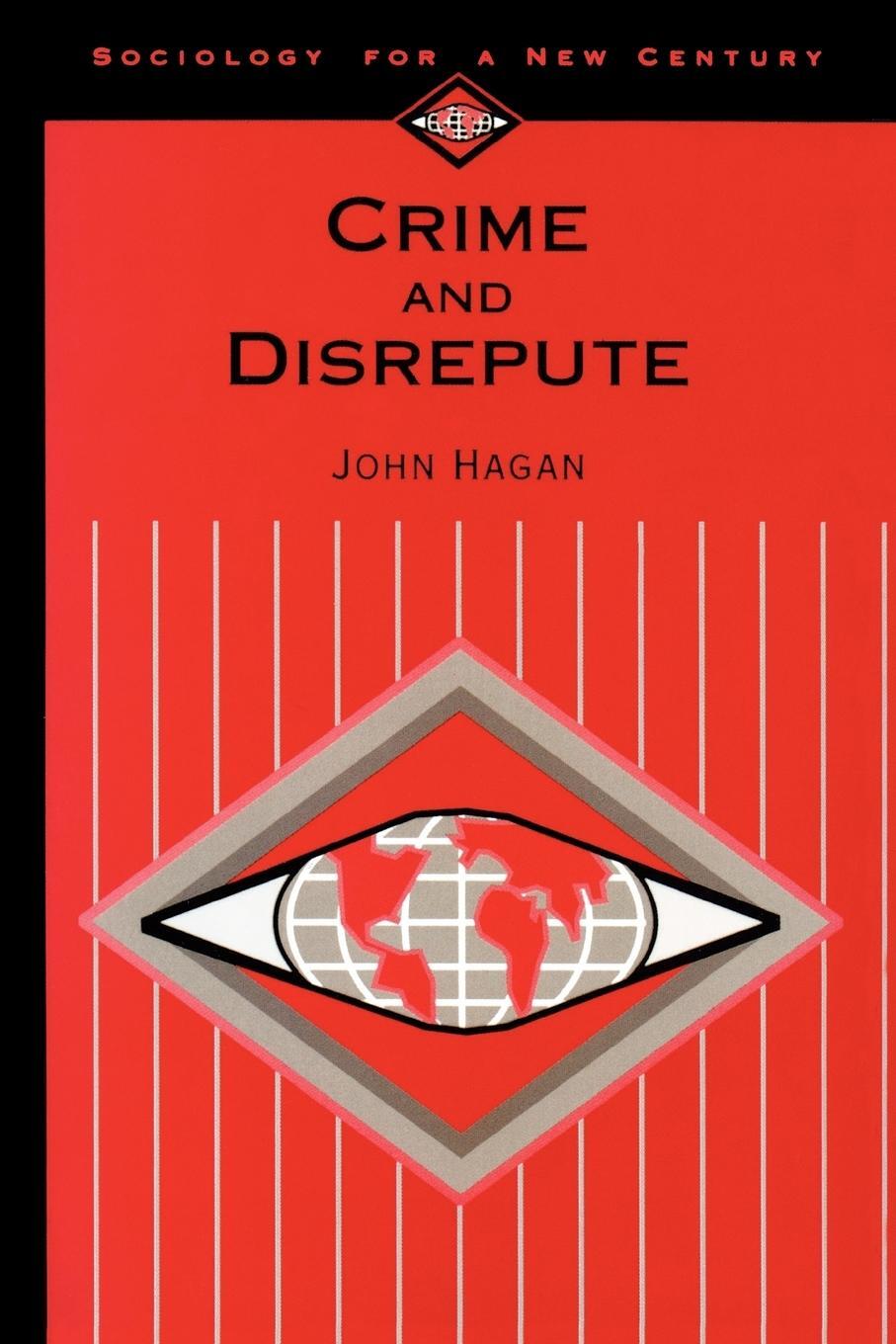 Cover: 9780803990395 | Crime and Disrepute | John Hagan | Taschenbuch | Paperback | Englisch