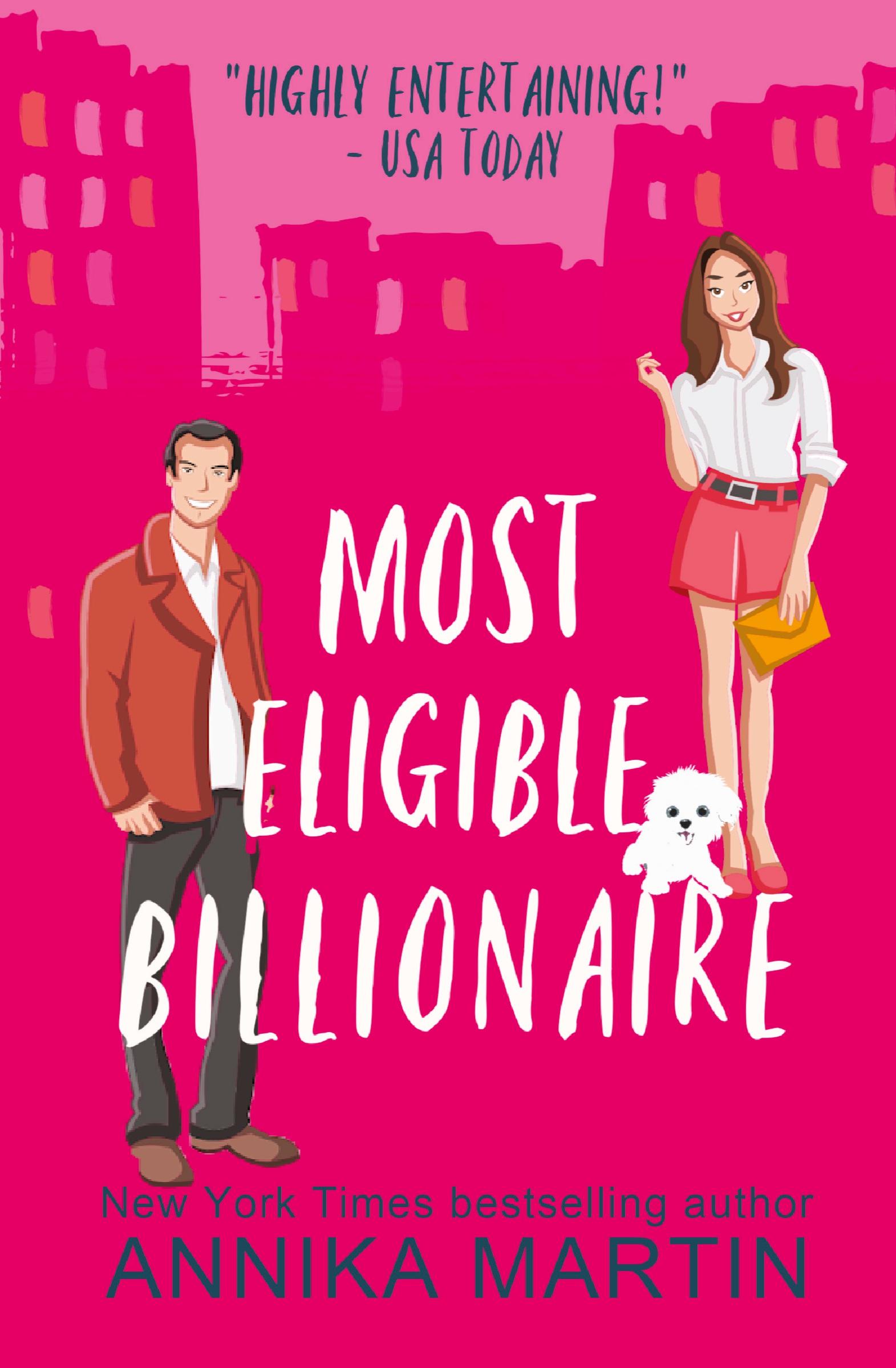 Cover: 9781944736248 | Most Eligible Billionaire | an enemies-to-lovers romantic comedy