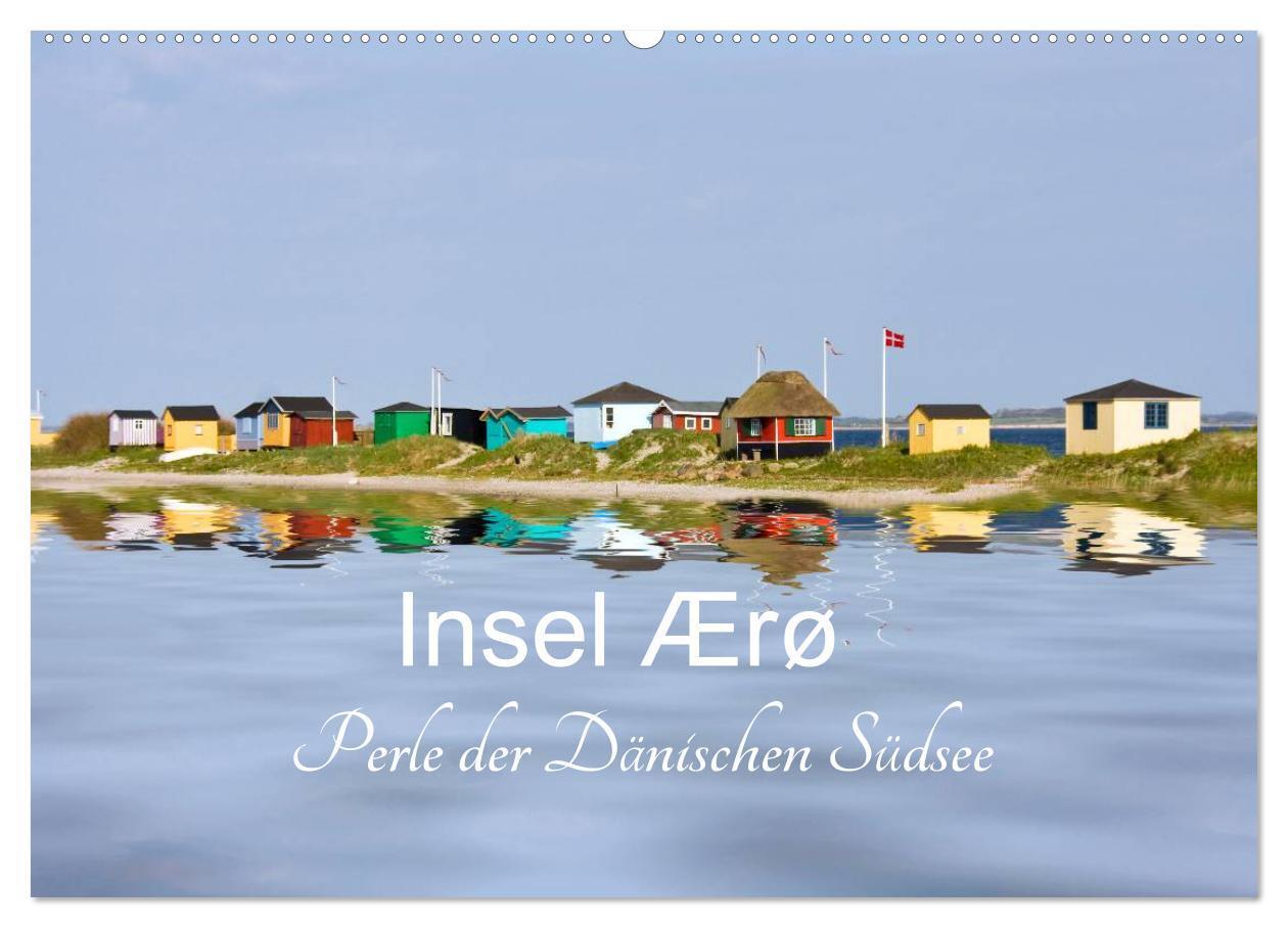 Cover: 9783383323102 | Insel Ærø - Perle der Dänischen Südsee (Wandkalender 2024 DIN A2...