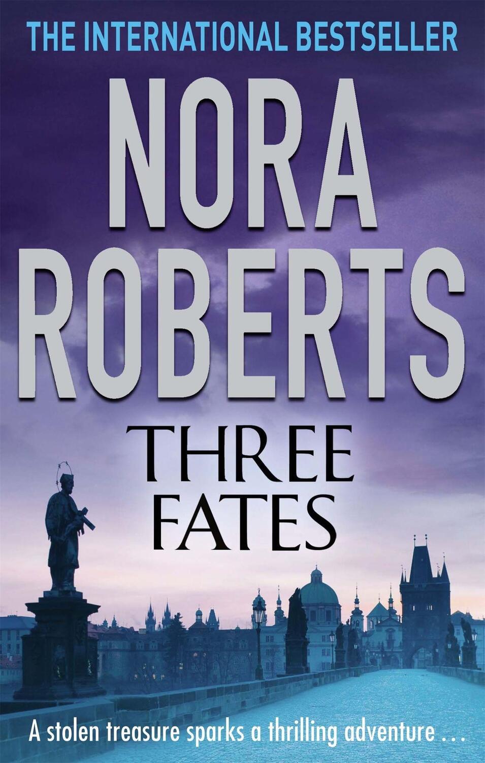 Cover: 9780749940973 | Three Fates | Nora Roberts | Taschenbuch | Kartoniert / Broschiert