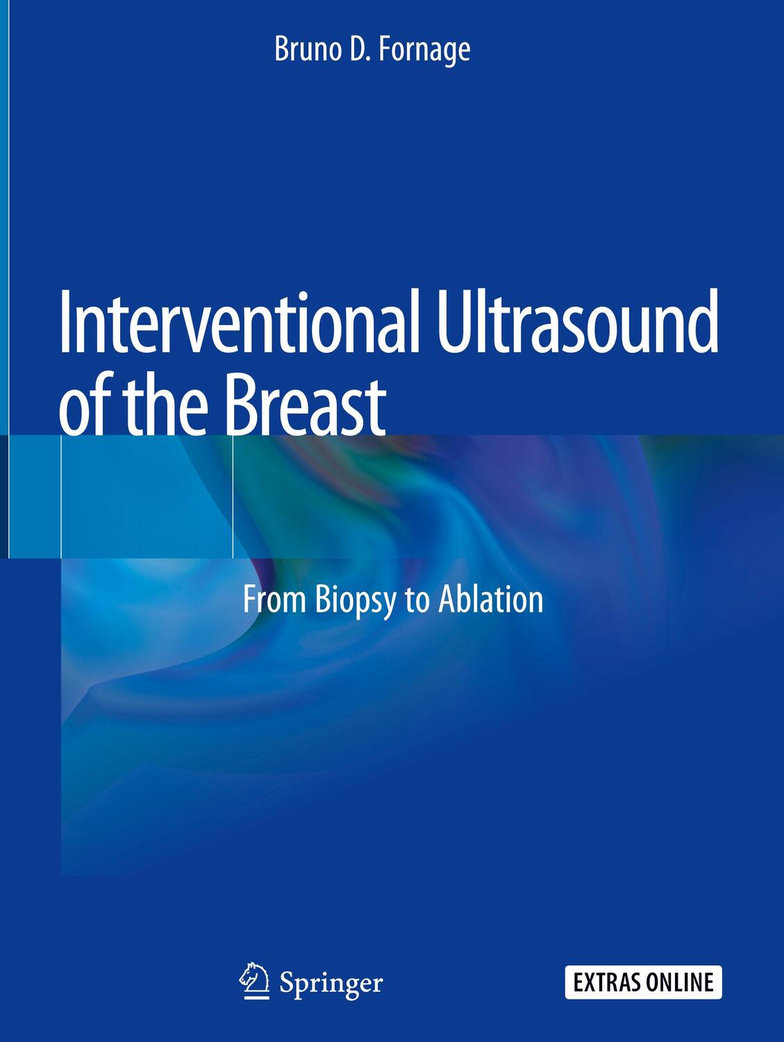 Cover: 9783030208271 | Interventional Ultrasound of the Breast | From Biopsy to Ablation