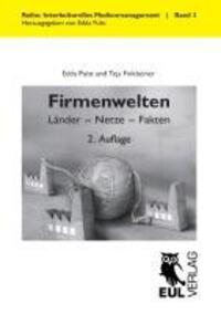 Cover: 9783844102413 | Firmenwelten | Länder - Netze - Fakten | Edda Pulst (u. a.) | Buch