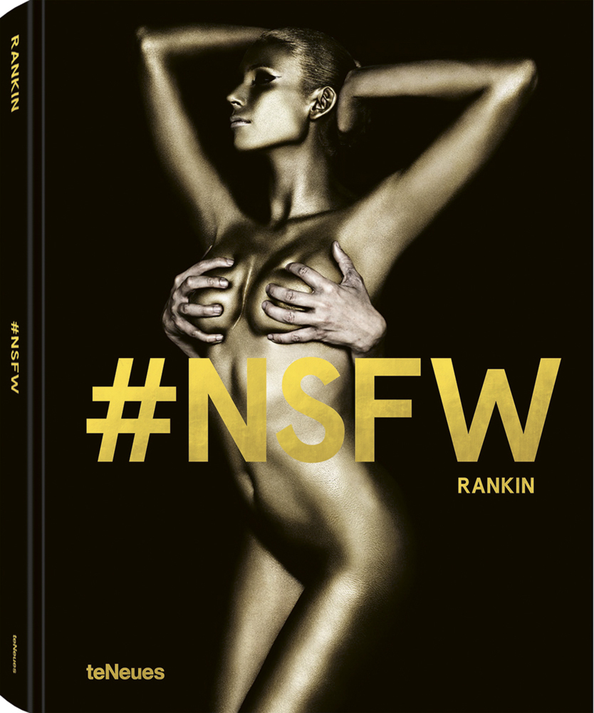 Cover: 9783961712137 | #NSFW | Rankin | Buch | 304 S. | Englisch | 2019 | teNeues Verlag