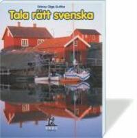 Cover: 9783933119605 | Tala rätt svenska | Erbrou Olga Guttke | Taschenbuch | Deutsch | 2006