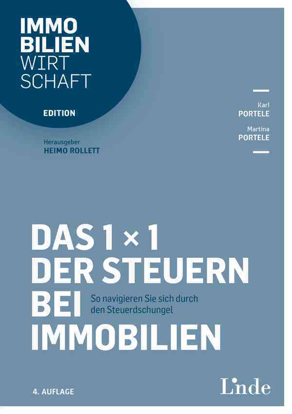 Cover: 9783707344080 | Das 1 x 1 der Steuern bei Immobilien | Karl Portele (u. a.) | Buch