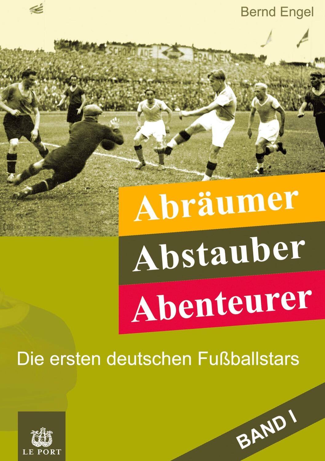 Cover: 9783347226319 | Abräumer, Abstauber, Abenteurer. Band I | Bernd Engel | Buch | 332 S.