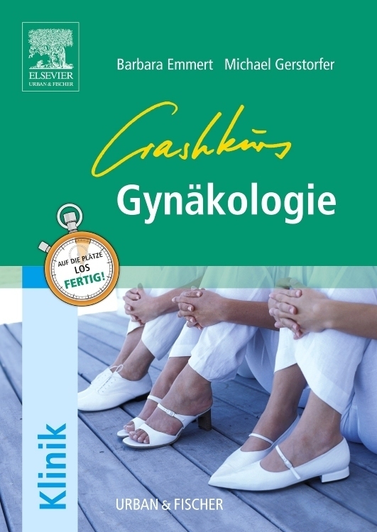 Cover: 9783437313844 | Crashkurs Gynäkologie | Barbara Emmert (u. a.) | Taschenbuch | VIII