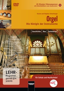 Cover: 9783850615617 | Die Orgel | Stephan/Unterberger, Kerem Unterberger | DVD | 35 S.