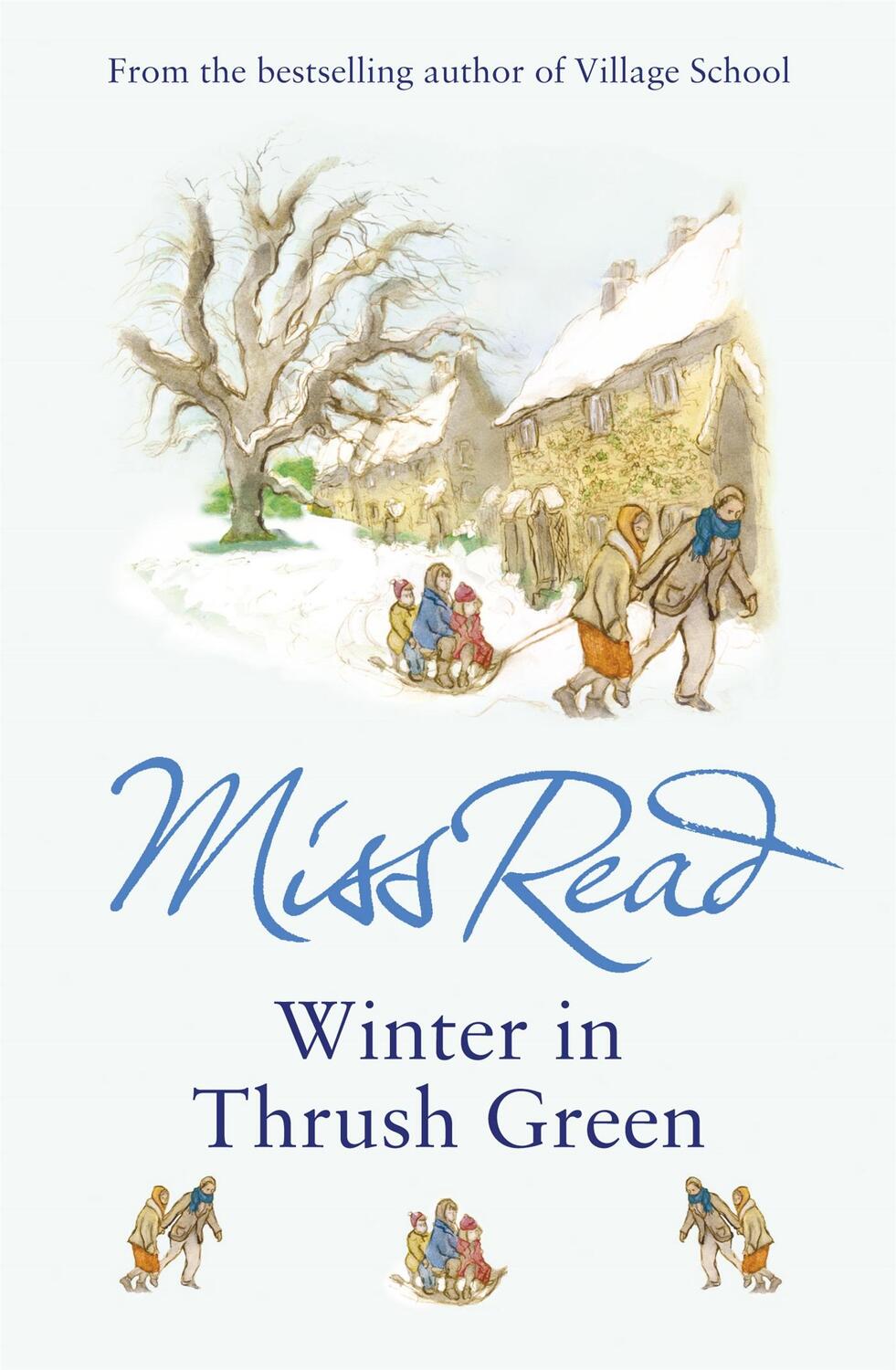 Cover: 9780752877518 | Winter in Thrush Green | Miss Read | Taschenbuch | Englisch | 2007