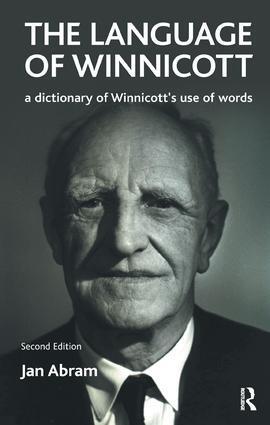 Cover: 9781855754324 | The Language of Winnicott | A Dictionary of Winnicott's Use of Words