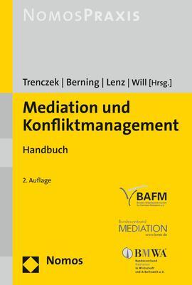 Cover: 9783848729487 | Mediation und Konfliktmanagement | Handbuch | Thomas Trenczek (u. a.)