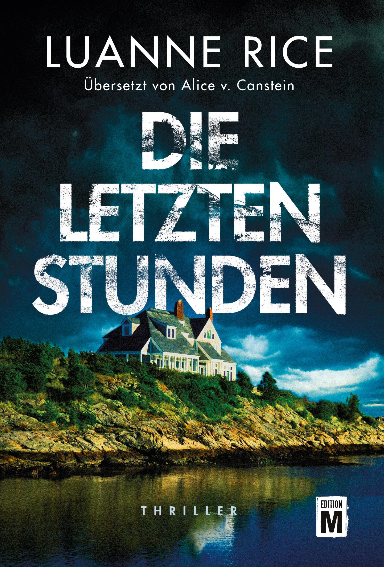 Cover: 9782496711141 | Die letzten Stunden | Luanne Rice | Taschenbuch | 496 S. | Deutsch