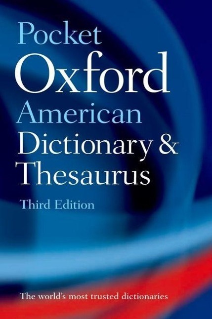 Cover: 9780199729951 | Pocket Oxford American Dictionary and Thesaurus | Oxford Languages