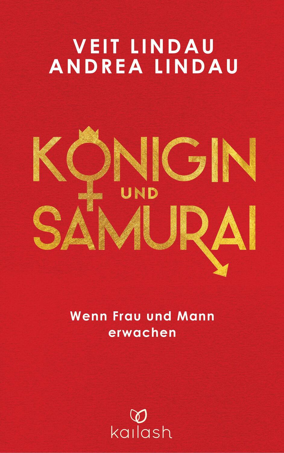 Cover: 9783424631241 | Königin und Samurai | Wenn Frau und Mann erwachen | Lindau (u. a.)