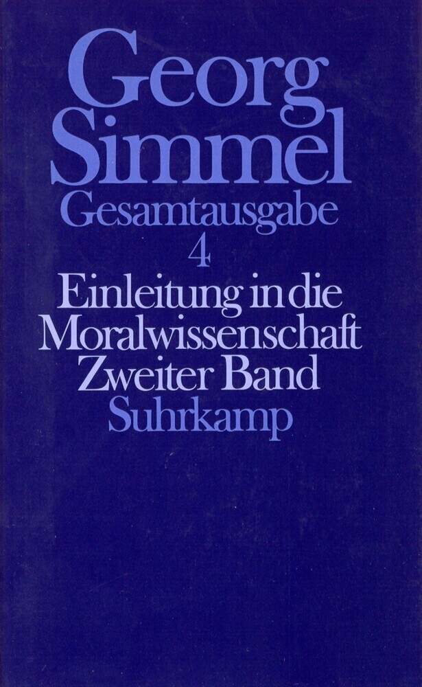 Cover: 9783518579541 | Einleitung in die Moralwissenschaft. Tl.2 | Georg Simmel | Buch