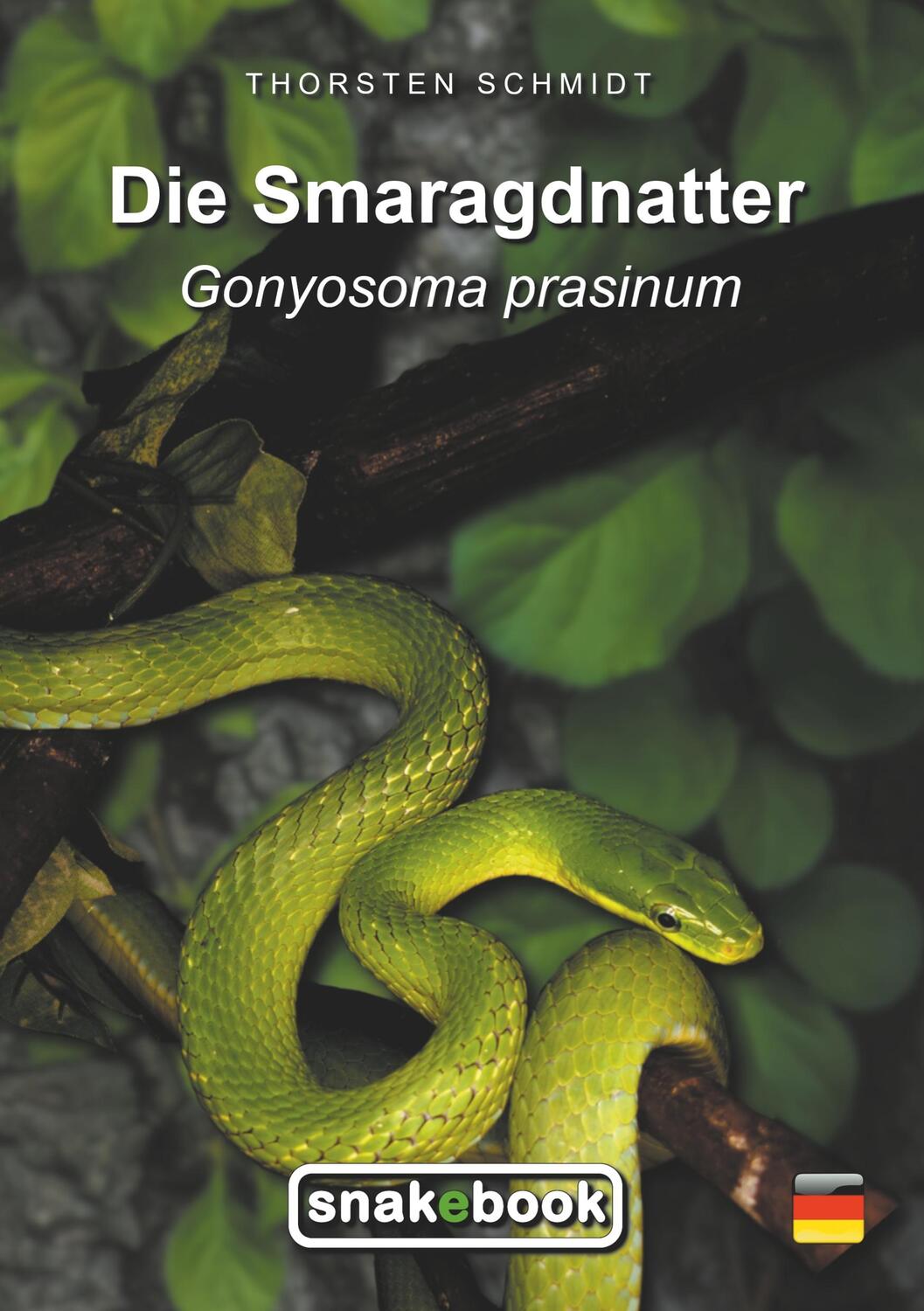 Cover: 9783749485642 | Die Smaragdnatter | Gonyosoma prasinum | Thorsten Schmidt | Buch