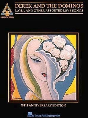 Cover: 9780793515059 | Derek and the Dominos - Layla &amp; Other Assorted Love Songs | Menken