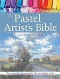 Cover: 9781782213949 | The Pastel Artist's Bible | Claire Waite Brown | Taschenbuch | 2016