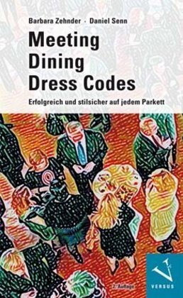 Cover: 9783039092932 | Meeting Dining Dress Codes | Barbara Zehnder (u. a.) | Taschenbuch