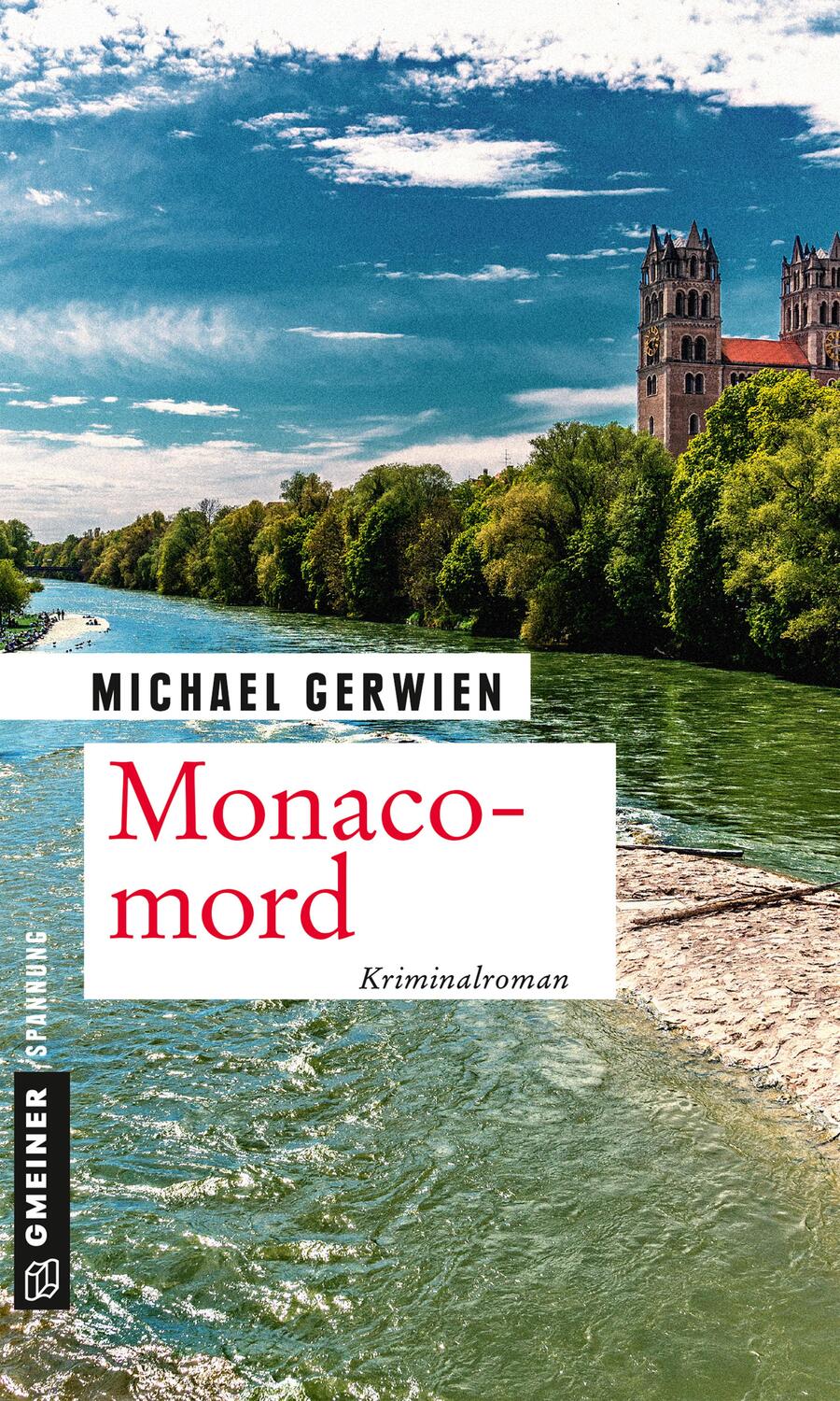 Cover: 9783839224779 | Monacomord | Ein Fall für Exkommissar Max Raintaler | Michael Gerwien