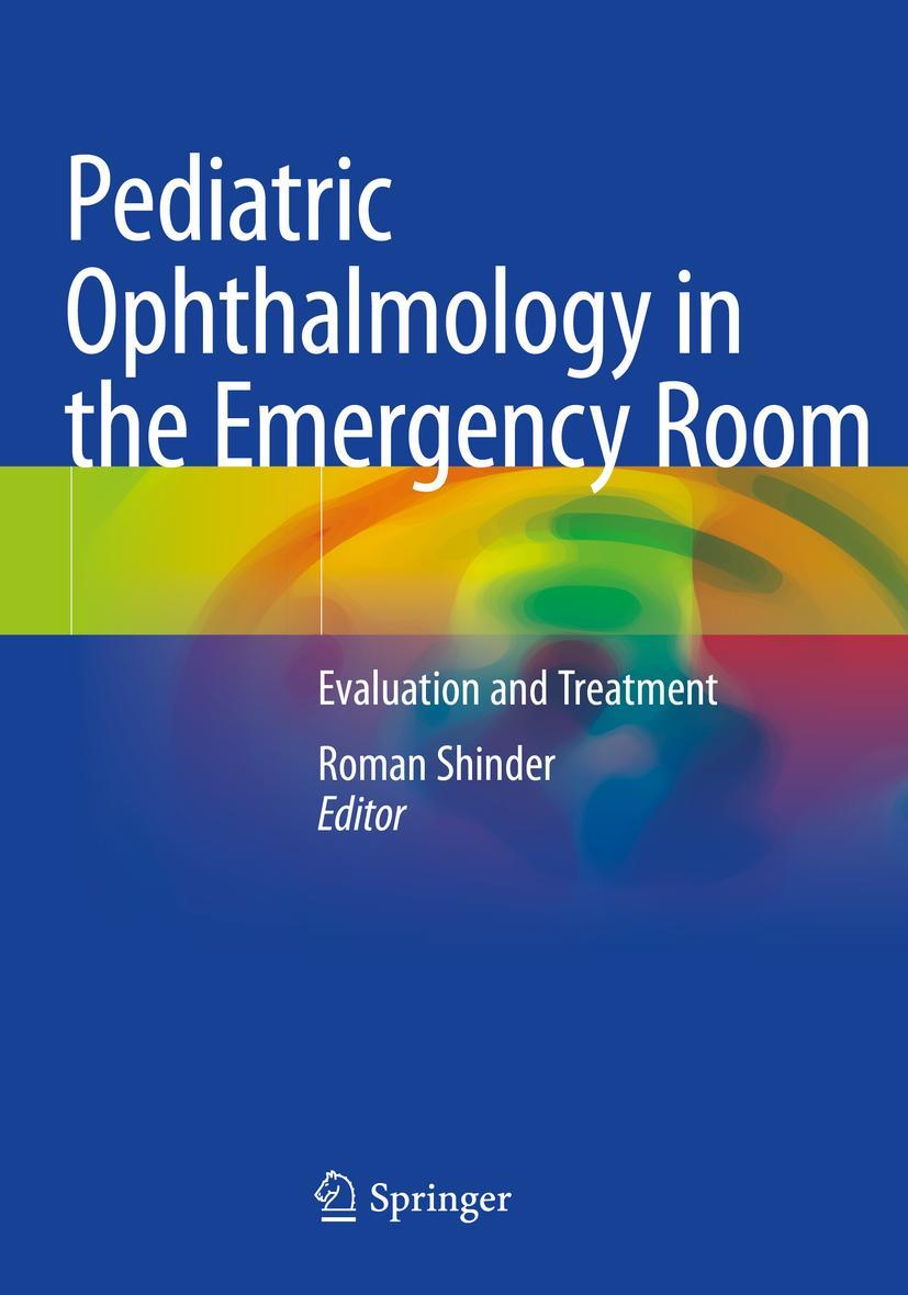 Cover: 9783030499525 | Pediatric Ophthalmology in the Emergency Room | Roman Shinder | Buch