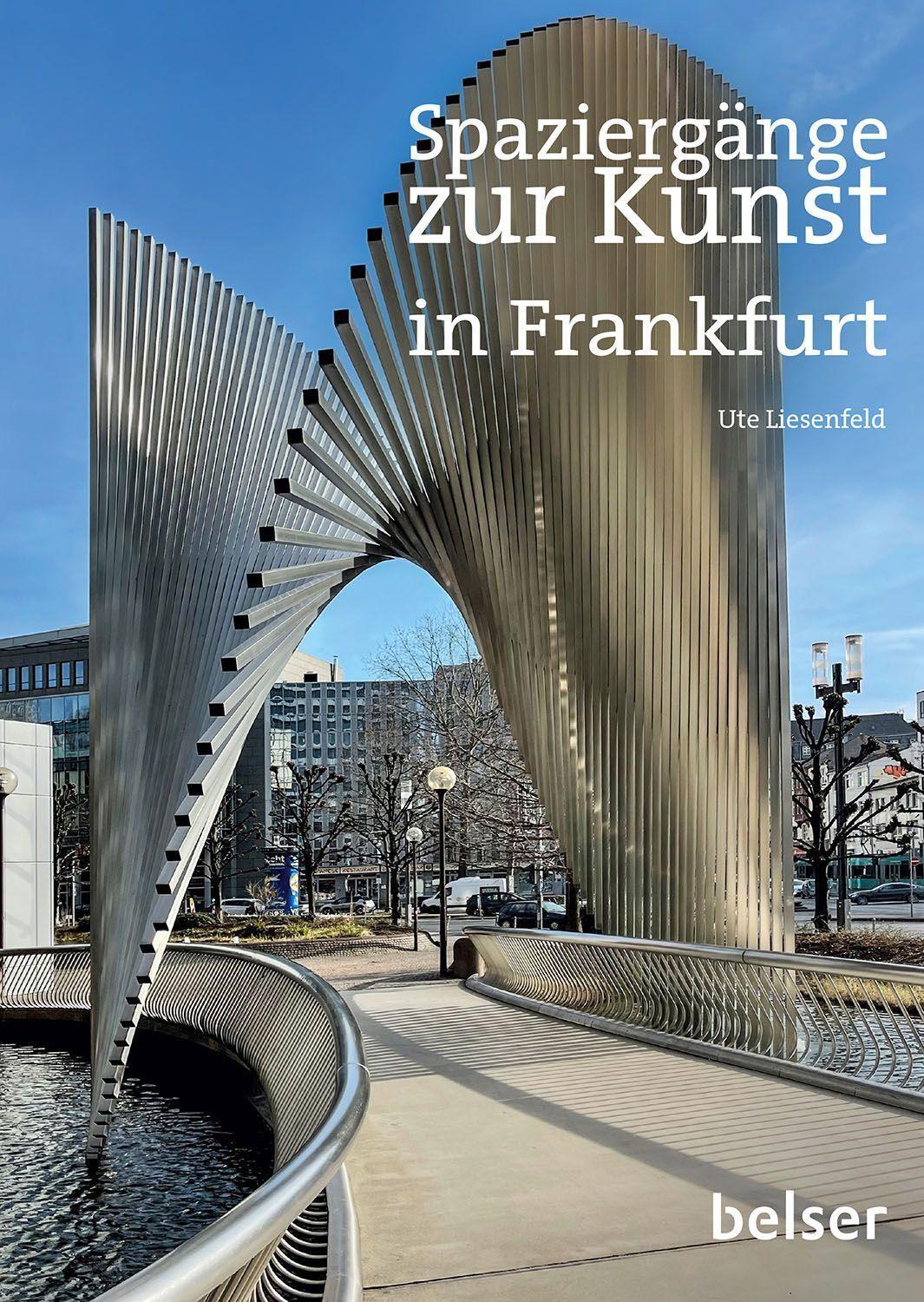 Cover: 9783989050068 | Spaziergänge zur Kunst in Frankfurt am Main | Ute Liesenfeld | Buch