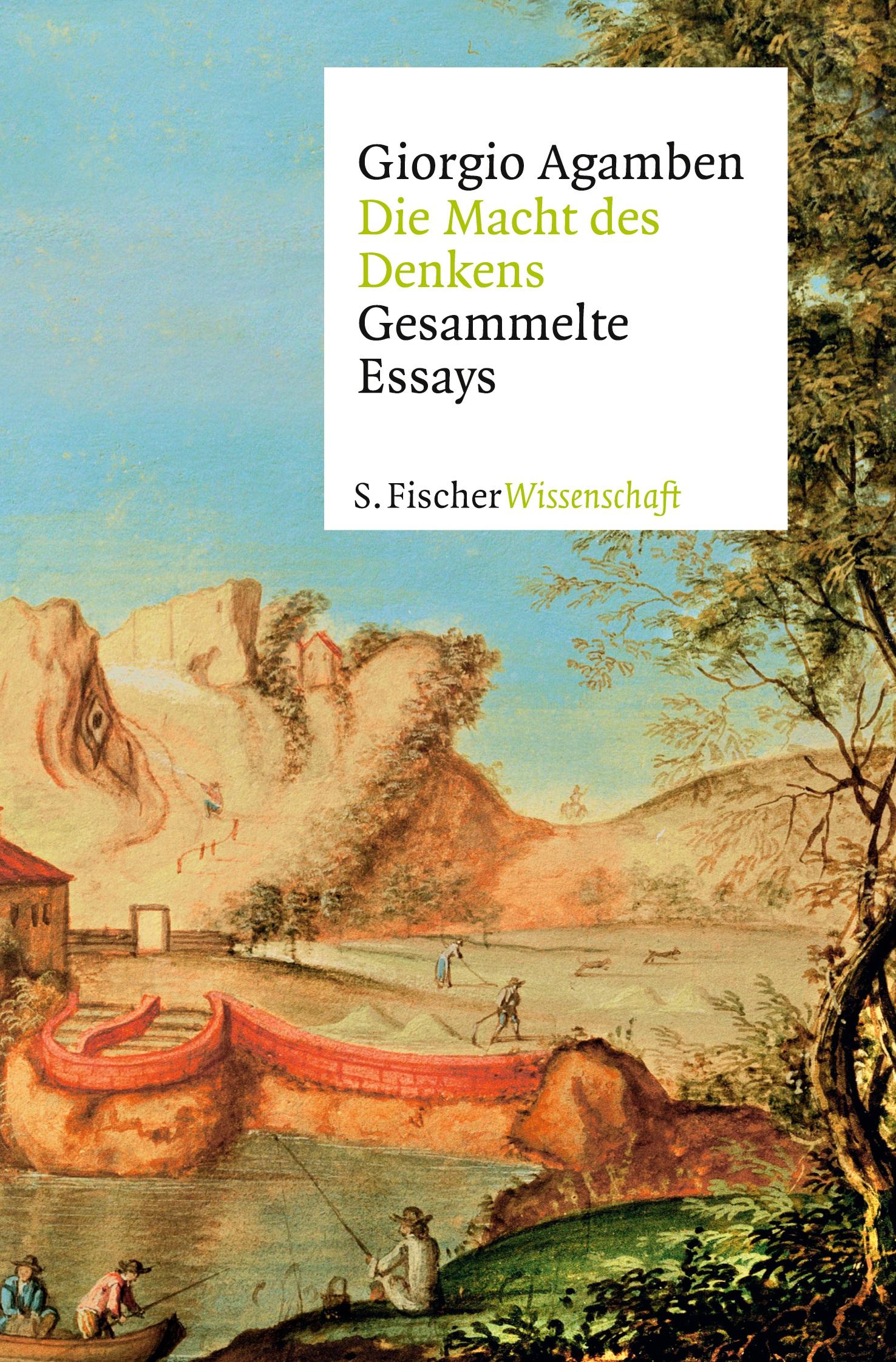 Cover: 9783596370795 | Die Macht des Denkens | Gesammelte Essays | Giorgio Agamben | Buch