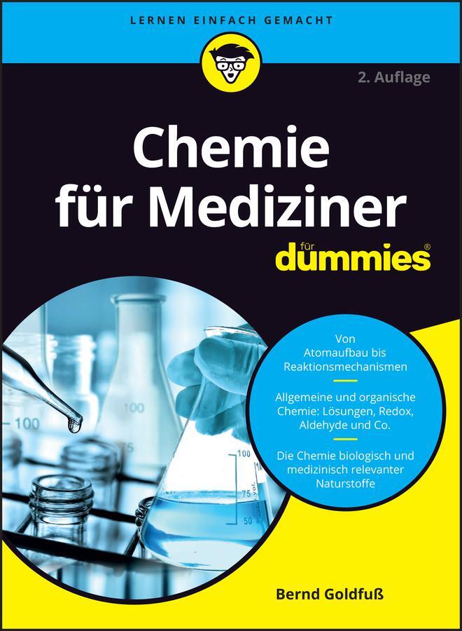 Cover: 9783527719167 | Chemie für Mediziner für Dummies | Bernd Goldfuß | Taschenbuch | 2022