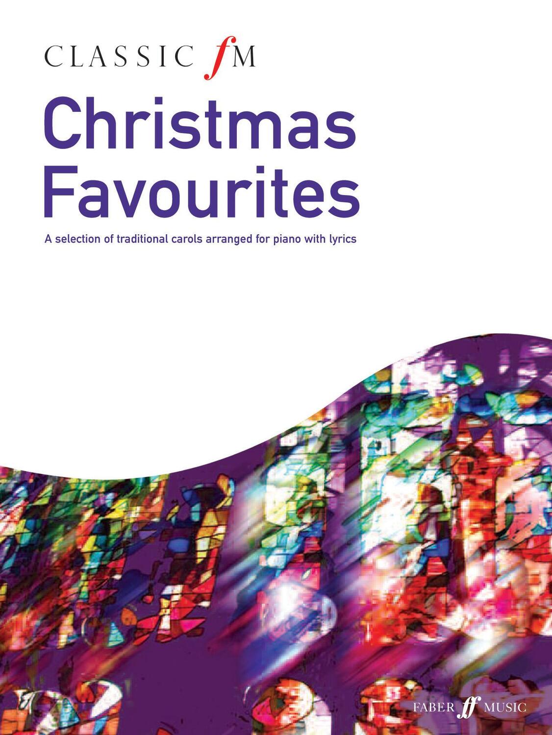 Cover: 9780571534807 | Classic FM -- Christmas Favorites | Alfred Publishing | Taschenbuch