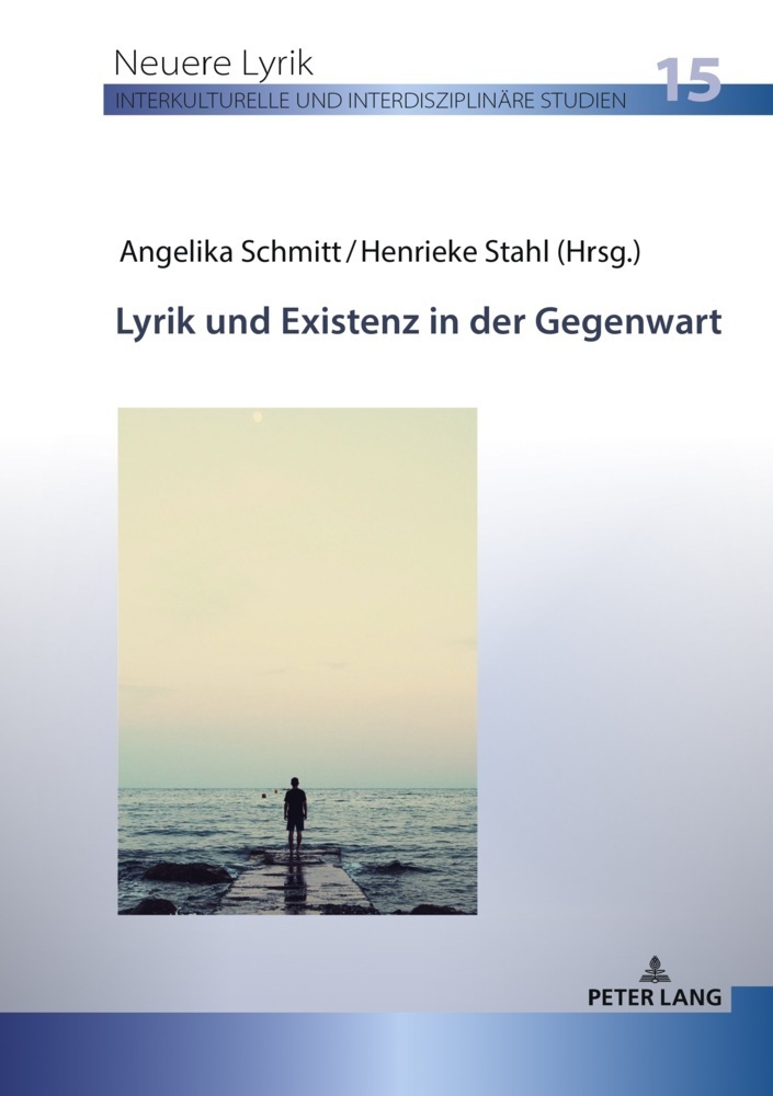Cover: 9783631898192 | Lyrik und Existenz in der Gegenwart | Angelika Schmitt (u. a.) | Buch