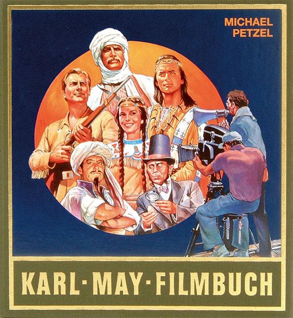 Karl - May - Filmbuch - Petzel, Michael