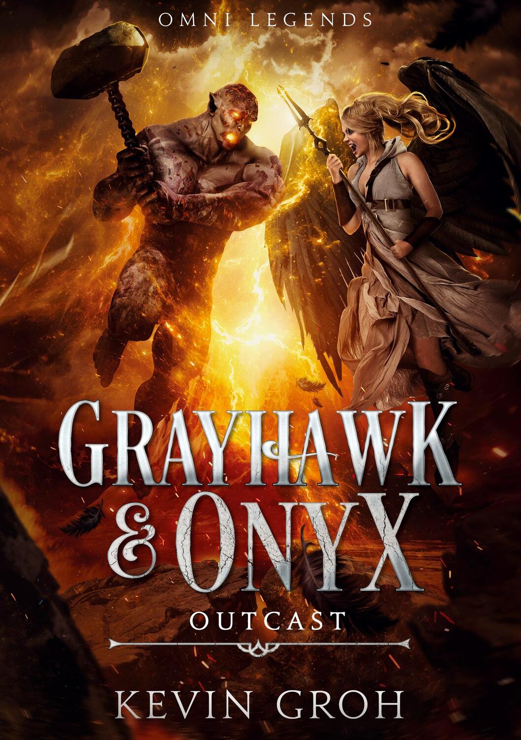 Cover: 9783758363061 | Omni Legends - Grayhawk &amp; Onyx | Outcast | Kevin Groh | Taschenbuch