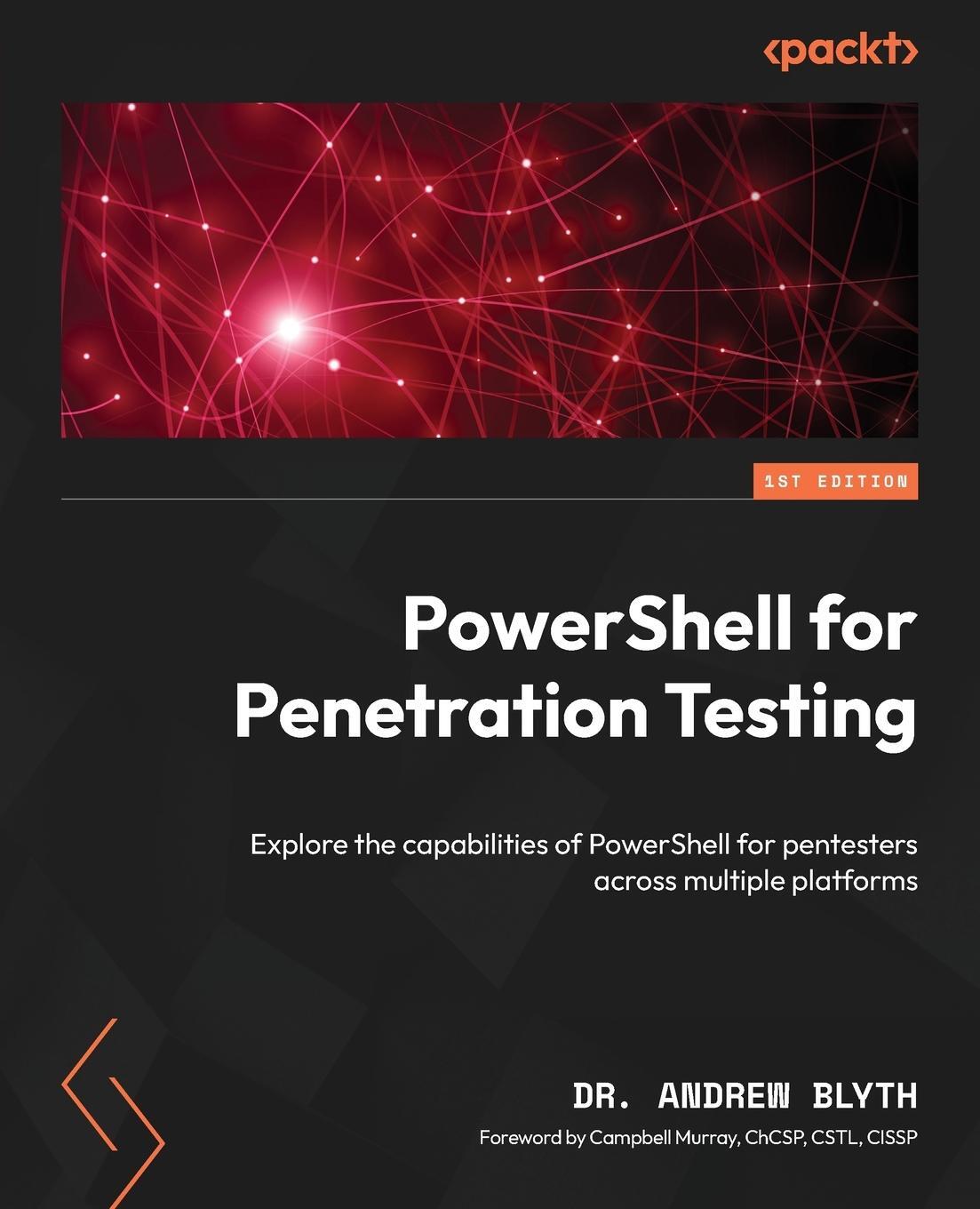 Cover: 9781835082454 | PowerShell for Penetration Testing | Andrew Blyth | Taschenbuch | 2024