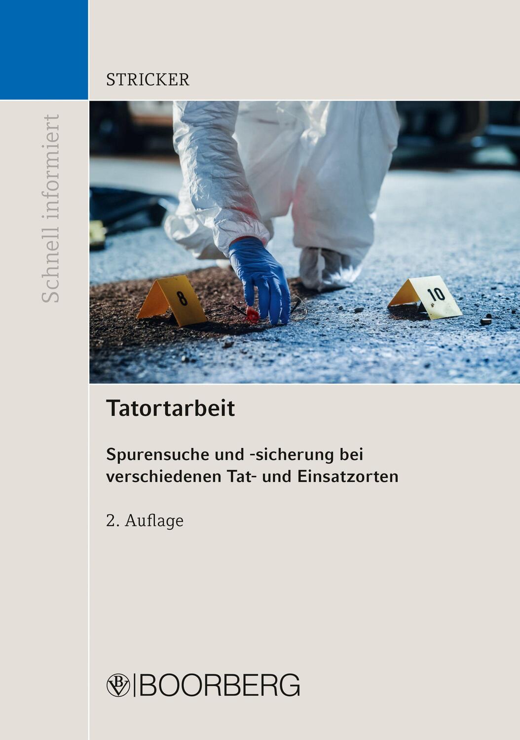 Cover: 9783415074538 | Tatortarbeit | Johannes Stricker | Taschenbuch | Schnell informiert