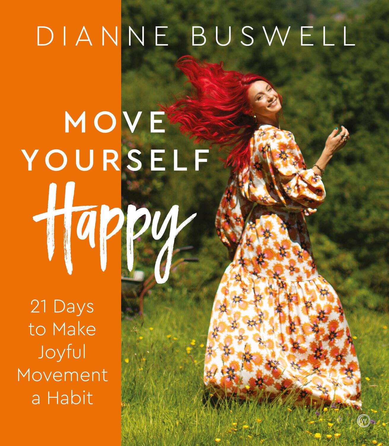 Cover: 9781786786708 | Move Yourself Happy | 21 Days to Make Joyful Movement a Habit | Buch