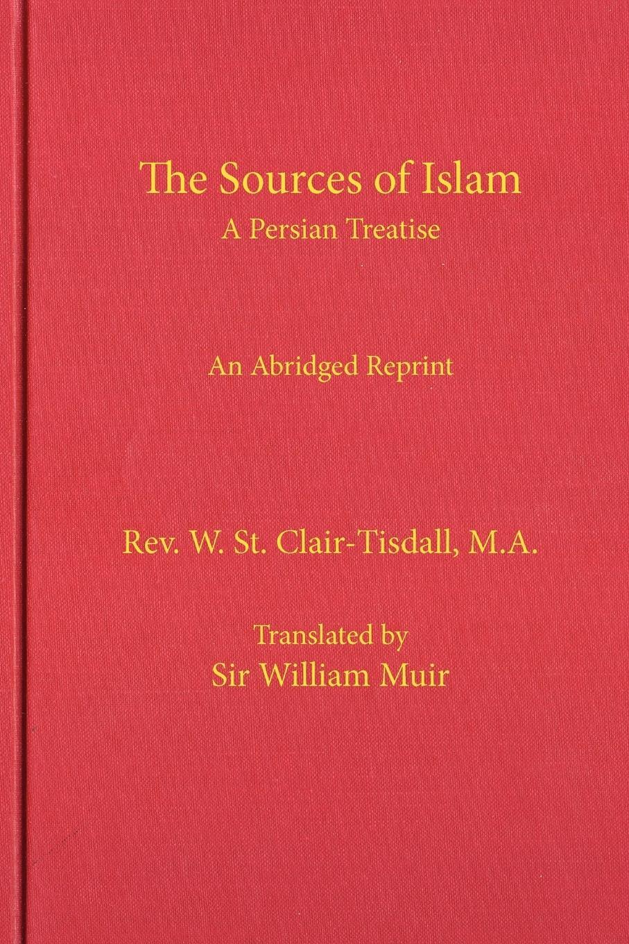 Cover: 9781936659081 | The Sources of Islam | Bill Warner | Taschenbuch | Paperback | 2011
