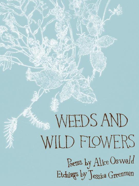 Cover: 9780571237494 | Weeds and Wild Flowers | Alice Oswald | Buch | Englisch | 2009