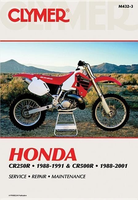 Cover: 9780892879007 | Honda CR250R (1988-1991) &amp; CR500R (1988-2001) Motorcycle Service...
