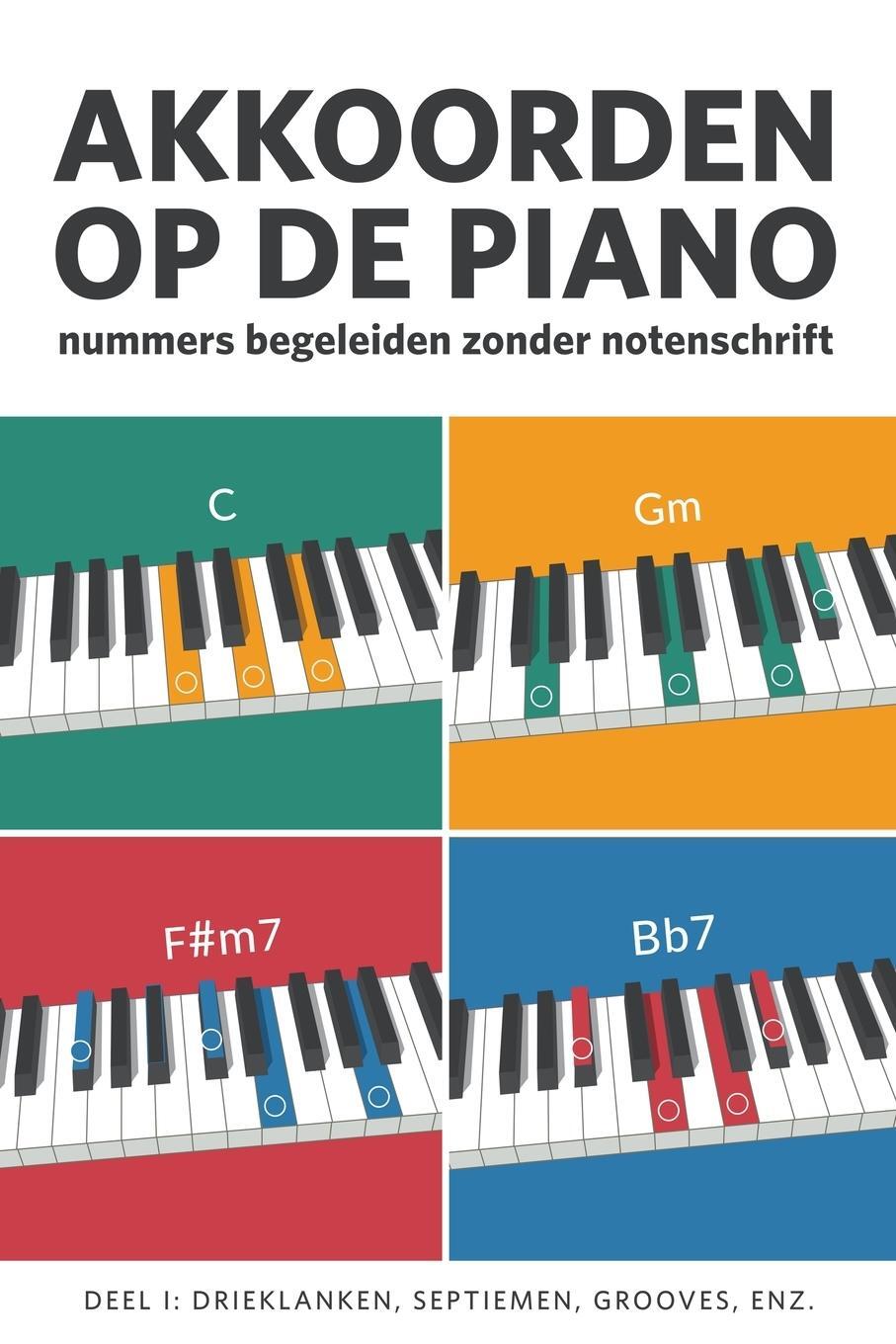 Cover: 9789083323107 | Akkoorden op de piano | Tijs Krammer | Taschenbuch | Paperback | 2023