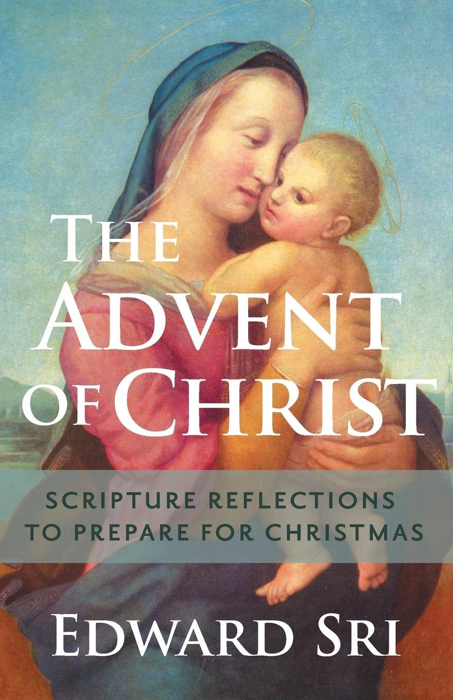 Cover: 9781616366513 | Advent of Christ | Scripture Reflections to Prepare for Christmas
