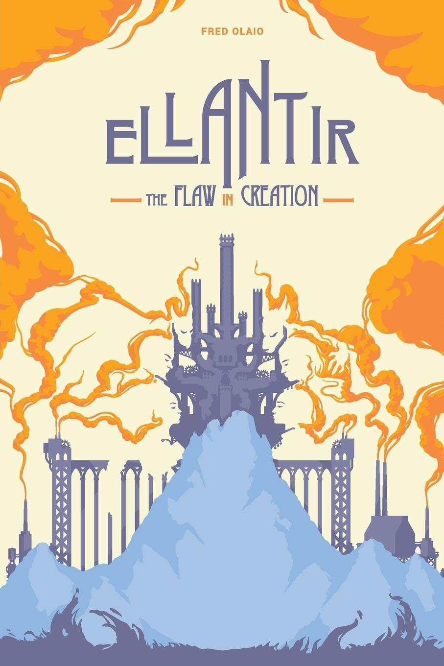 Cover: 9789893348123 | Ellantir | The Flaw in Creation | Fred Olaio | Taschenbuch | Paperback