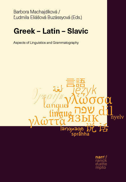 Cover: 9783823385271 | Greek - Latin - Slavic | Aspects of Linguistics and Grammatography