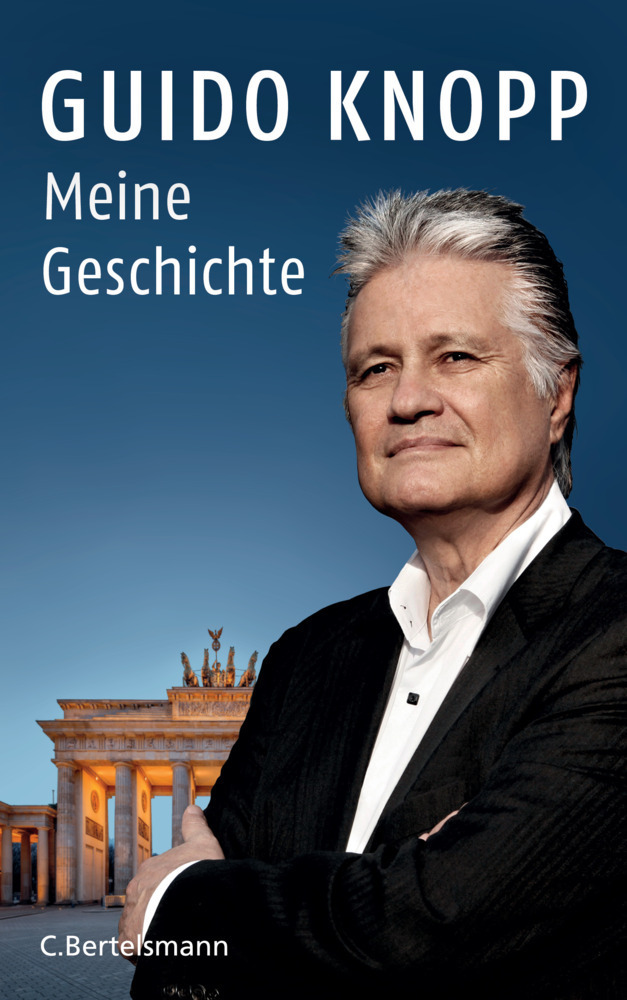 Cover: 9783570103210 | Meine Geschichte | Guido Knopp | Buch | 320 S. | Deutsch | 2017